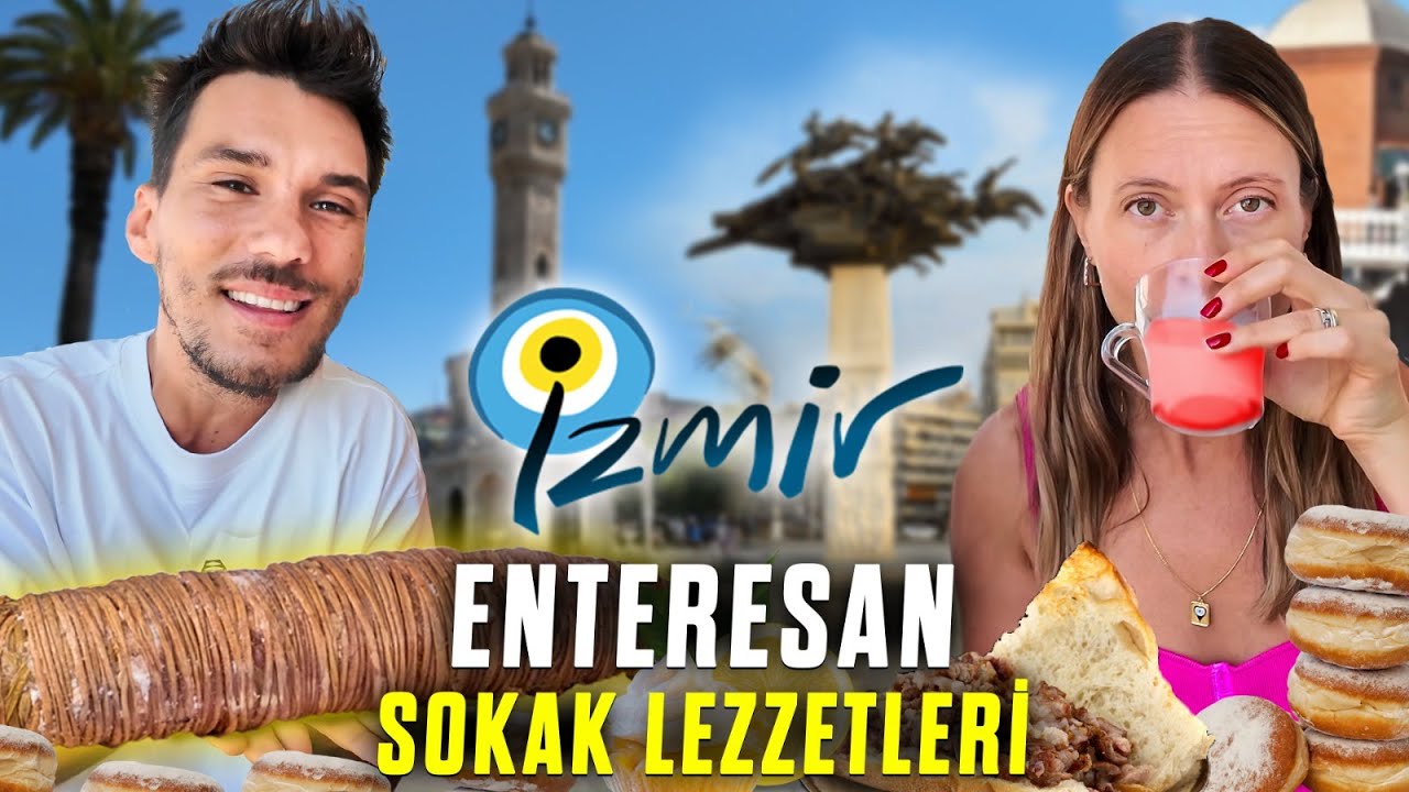 İZMİR ENTERESAN SOKAK LEZZETLERİ