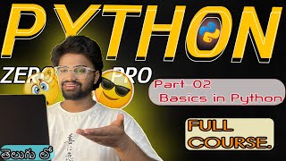 Python For Beginners PART-02 in Telugu ||🤐 Zero to Pro 🔥|| Basics in Python || #pythonforbeginners
