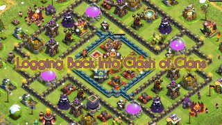 Welcome Back Chief! Returning to My Clash of Clans Base