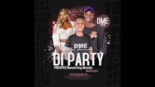 Di_Party By TSK DE KING(DME) Named Makhadzi & King Monada New Hit