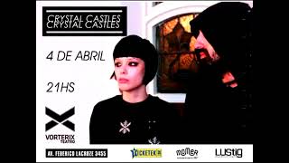 Crystal Castles Live 2013 Argentina Ad