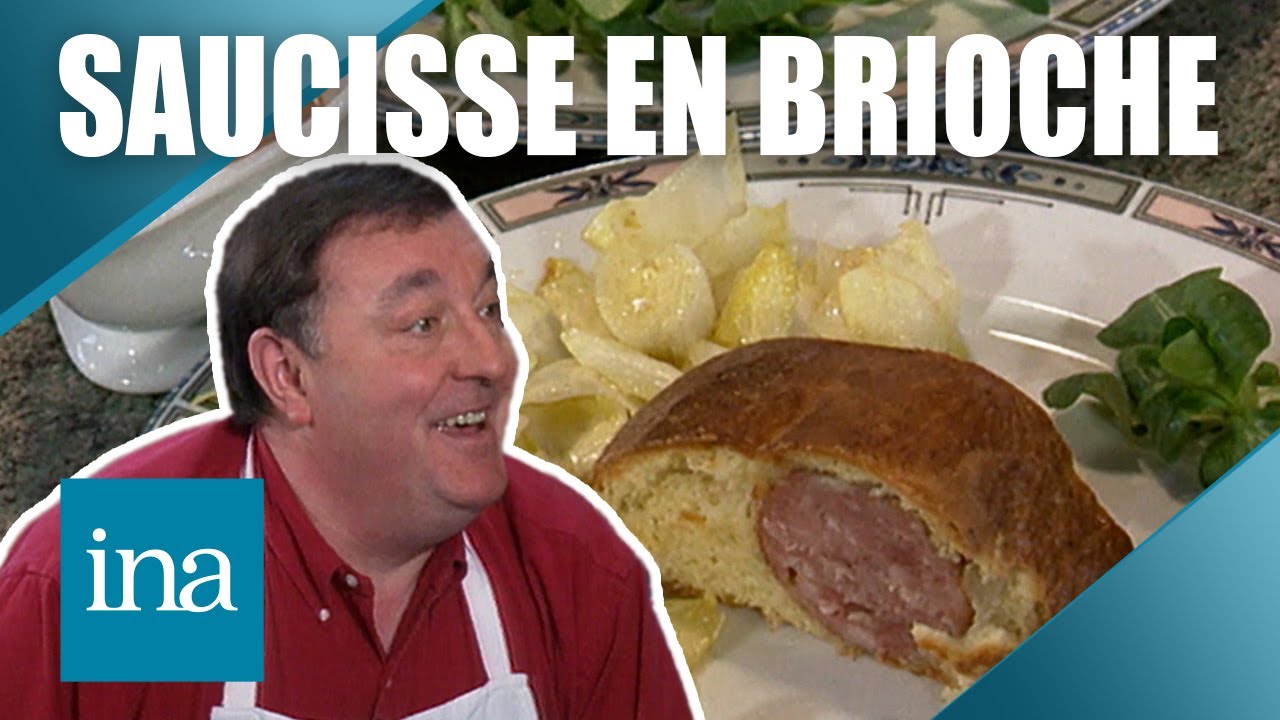 Recette : La saucisse en brioche de Pierrot | Archive INA