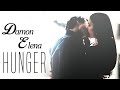 ► Damon/Elena | Hunger