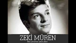 Zeki Müren ~ Ben Yürürüm Yâne Yâne