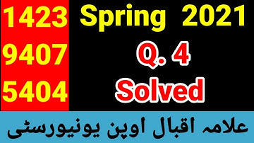 Solved Assignment # 1 (1423 / 9407 / 5404) | Question # 4 | AIOU Spring 2021 | Scholars Institute