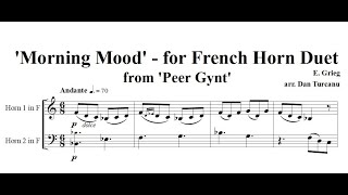 'Morning Mood' from 'Peer Gynt' - for French Horn Duet
