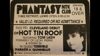 Hot Tin Roof - Heart of Darkness - Scene Cleveland OH 5/17/90