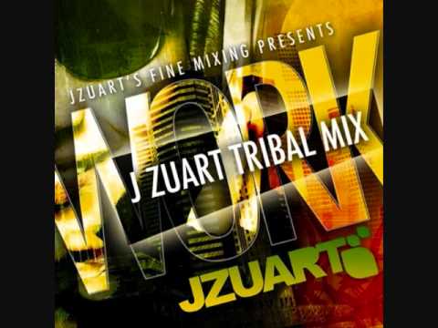 J ZUART WORK 2011 (TRIBAL MIX)