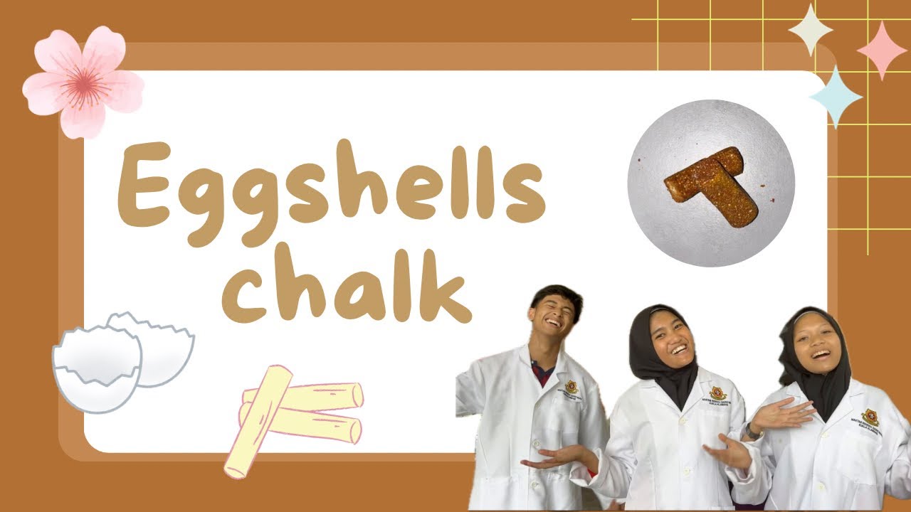 VIC2025-YS1349-EGGSHELLS AS AN ALTERNATIVE CHALK - MRSM KUALA KLAWANG