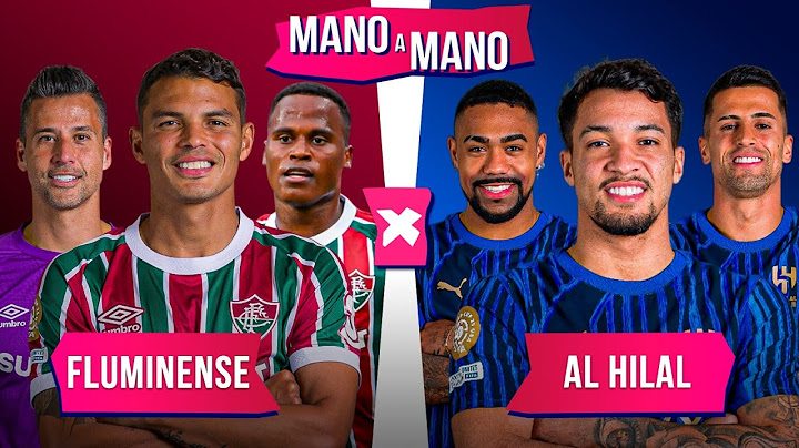 FLUMINENSE X AL-HILAL: QUEM CHEGA MELHOR? | MANO A MANO DAS QUARTAS DO MUNDIAL DE CLUBES 2025