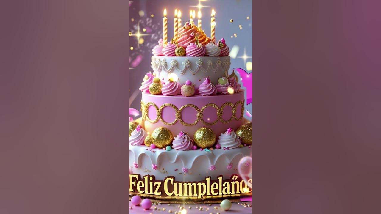 ¡FELIZ CUMPLEAÑOS! 🎉 La Canción Más Bonita de Cumpleaños ✨🎉  #сumpleaños2025