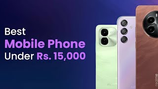 The Best Phone Under ₹15,000!: Compares the IQoo z9x , Realme P1, Motorola G64, Samsung Galaxy F15,