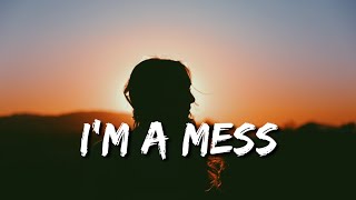 Bebe Rexha - I'm A Mess (Lyrics) | Lyrics Point