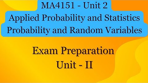 Preparation for MA4151 Exam - Unit 2