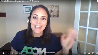 iReady Diagnostic Assessments & Reports