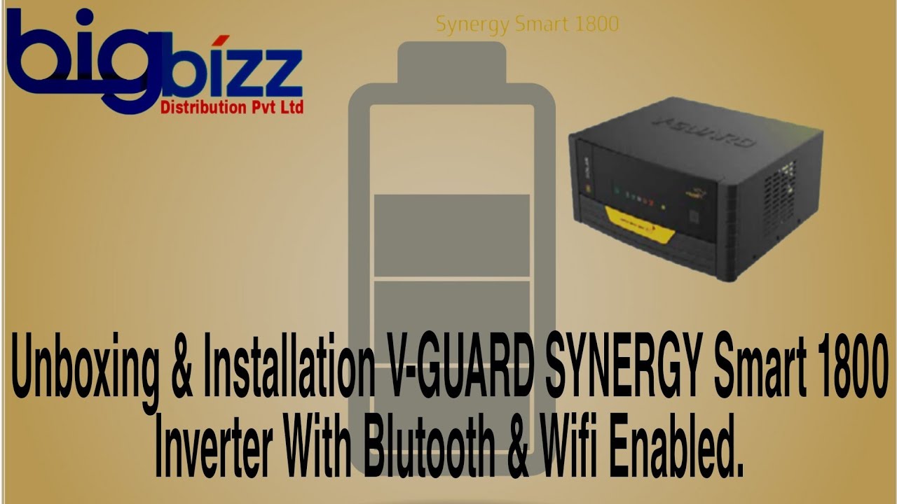 Unboxing  Installation Guide V Guard SYNERGY Smart 1800 Inverter with Bluetooth IOT  Wi Fi Enabled