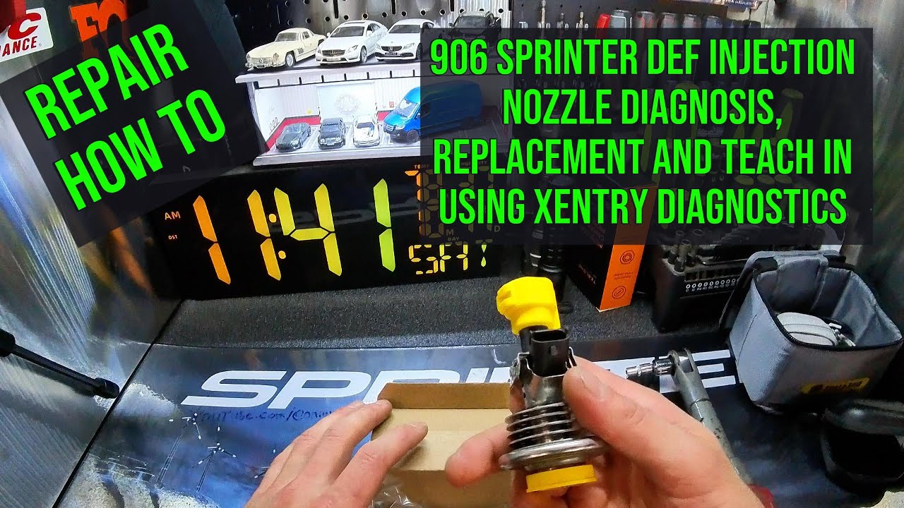 906 Sprinter DEF injection nozzle diagnosis, replacement and teach in ...