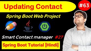 Updating Contact in Spring Boot Project | Smart Contact Manager#27 | Spring Tutorial