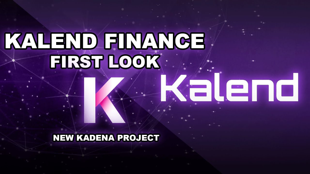 First Look Finance Kalend Finance First Look - Kadena DeFi Lending + Borrowing Protocol ...