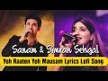 Yeh raaten yeh mausam lyrics lofi song sachin gupta  sanam ft simran sehgal  feelitmyplaylist 