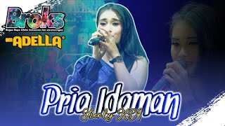 PRIA IDAMAN - SHERLY KDI OM ADELLA (COVER LIVE PERFORM) THE BROKS 2023