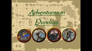 The Adventures in Dundras Episode 47: A Shifting Shadow