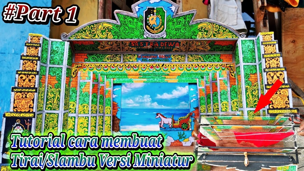 tutorial cara membuat miniatur tirai/Selambu di miniatur janger ‼#PART ...