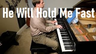 Miniatura de "He Will Hold Me Fast - Piano Instrumental Cover"