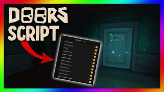 👁️DOORS👁️ Script / Hack - OP Exploits!