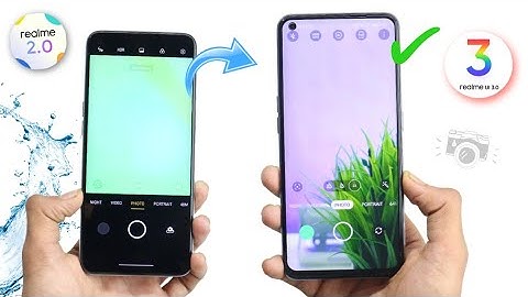 Realme UI 3.0 Camera Features | realme UI 3.0 Camera vs realme UI 2.0 Camera | Practical Testing !