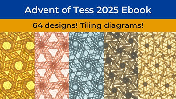 Explore the Advent of Tess 2025 Ebook: 64 Origami Tessellation Crease Patterns with Tiling Diagrams!
