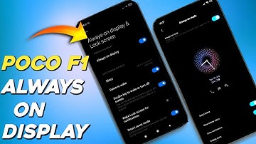 POCO F1 Always On Display | AOD for POCO F1