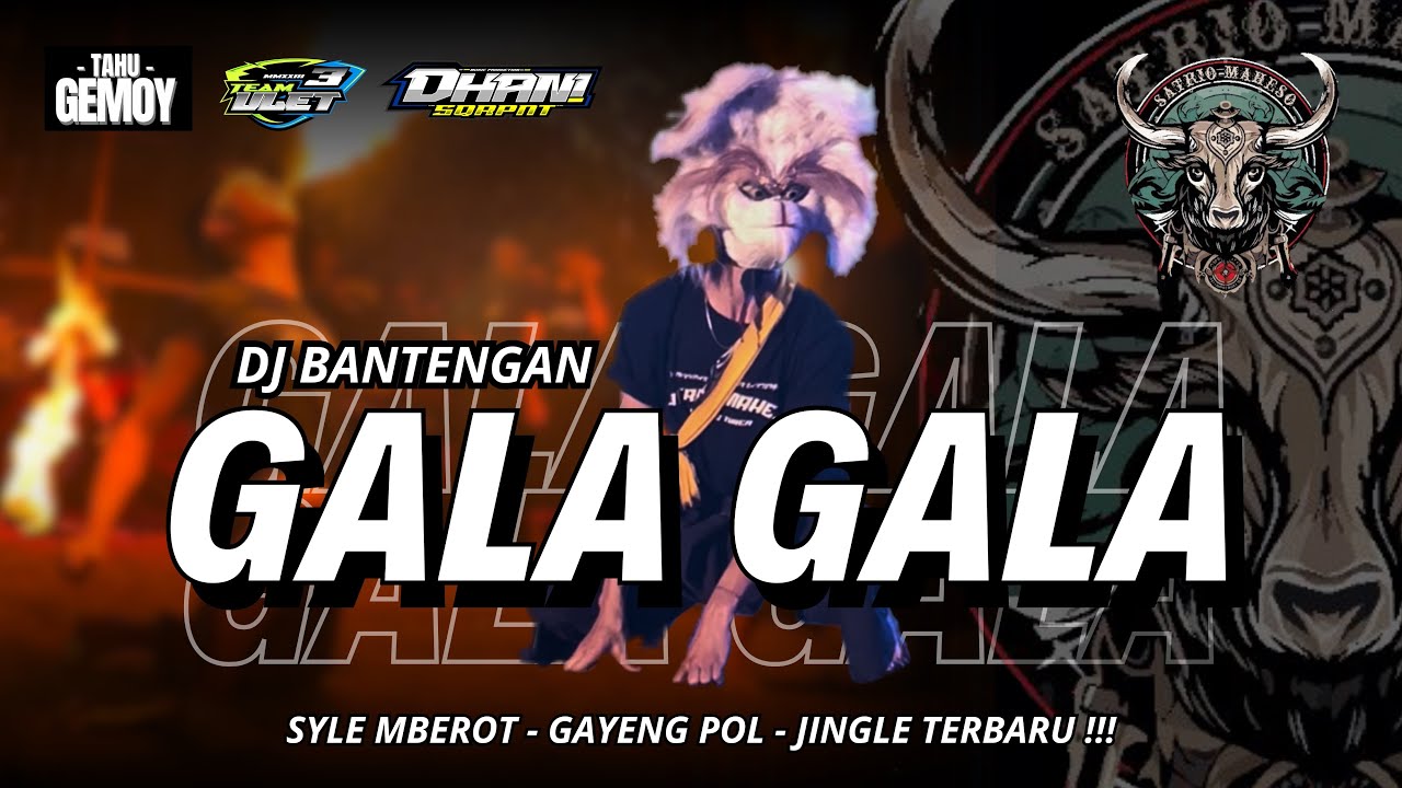 JINGLE TERGAYENG‼️ DJ BANTENGAN SATRIO MAHESO (GALA-GALA) - Remixer by DJ DHANI SQRPNT