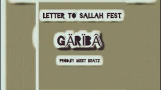 Gariba_ Letter To Sallah Fest (Audio Slide)