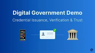 Digital Government Verifiable Credentials Demo