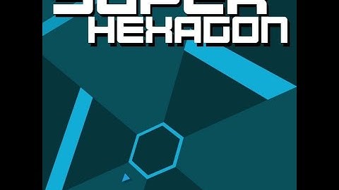 Super Hexagon Gameplay Playthrough