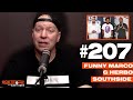 Funny Marco G Herbo Southside | #Getsome 207 w/ Gary Owen