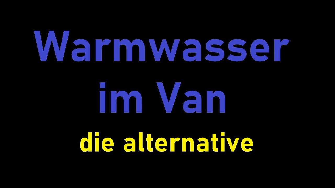 Warmwasser + Diesel-Standheizung mit dem Warmduscher-Kit 2.0. - VAMPER –  Vamper