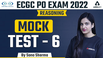 ECGC PO EXAM 2022 | REASONING | Mock Test-6 | By Sona Sharma