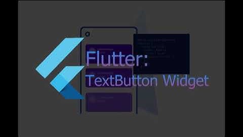 Flutter: TextButton Widget