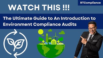 The Ultimate Guide to An Introduction to Environment Compliance Audits