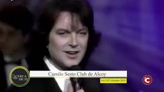 Reportaje - Camilo Sesto Club de Alcoy