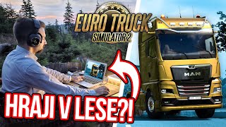 HRAJI ETS2, ALE SEDÍM UPROSTŘED LESA | Euro Truck Simulator 2 260