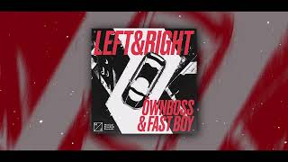 Öwnboss Fast Boy - Left Right