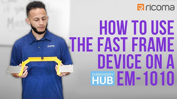Embroidery Hub Ep. 14: Fast Frames Embroidery Hoops for EM-1010 | Fast Frames Embroidery Tutorial