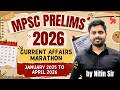 MPSC Prelims 2026 Current Affairs Marathon | Nitin Sir | Complete Revision Before Exam