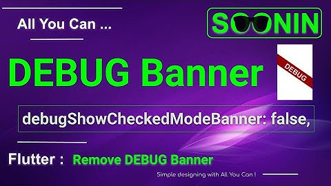 Flutter, Dart : Remove DEBUG Banner (iOS, Android, Web)