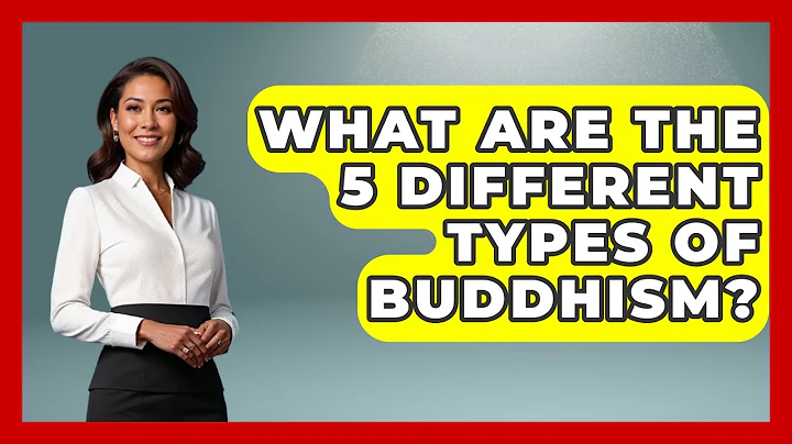 What Are the 5 Different Types of Buddhism? - Buddhism Reflections