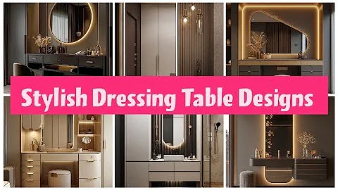 Top 30+ Stylish Dressing Table Designs Ideas In 2025 /Dressing Room Designs #viralvideo