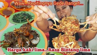 SUMINUL MAKAN KEPITING  GEDE BANGET||BIKIN NGILER | HARGA KAKI LIMA RASA BINTANG LIMA #kuliner